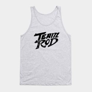 Team Rod Tank Top